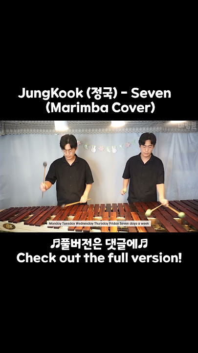 JungKook (정국) - Seven (Marimba Cover)