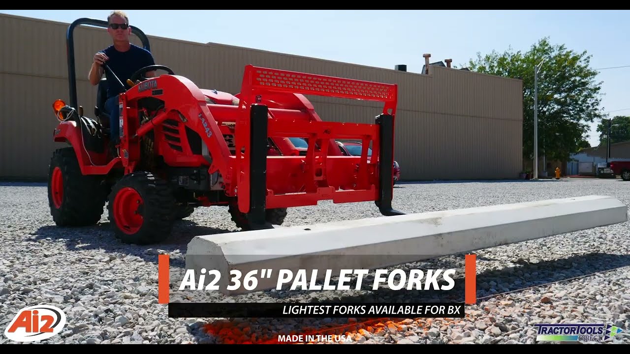36" Pallet Forks for Kubota BX Tractors | Ai2 Products