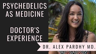 Psychedelics as medicine - Conversation between a Doctor and a Pharmacist