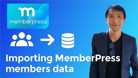 Importing MemberPress members data