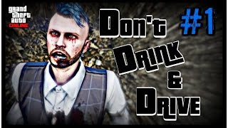 Gta 5 Online - Dont Drink & Drive Kill Montage Part 1