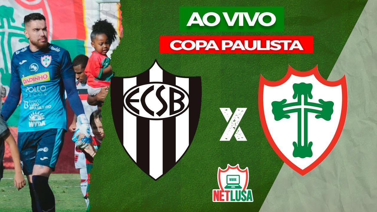 EC SÃO BERNARDO 0 X 2 PORTUGUESA | AO VIVO | Copa Paulista 2024 - 3ª ...