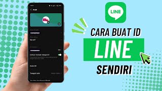 How to Create Your Own LINE ID