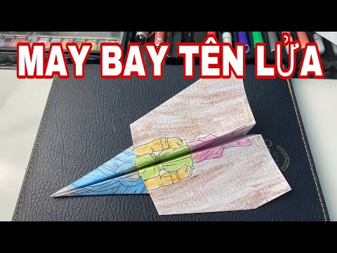 Cách gấp máy bay giấy - Máy bay hình tên lửa - chim giấy - máy bay giấy - Vua máy bay giấy