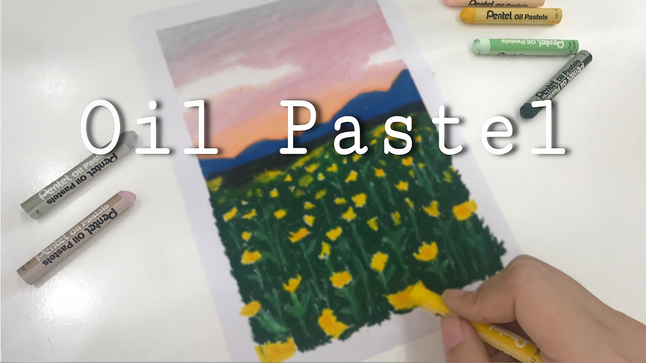 Oh Dollar Art] Màu Sáp Dầu Pentel | Vẽ Tranh Phong Cảnh Bằng Oil Pastel -  Youtube