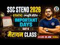 SSC Steno 2026 रणभूमि Series | IMPORTANT DAYS | Marathon Class #6