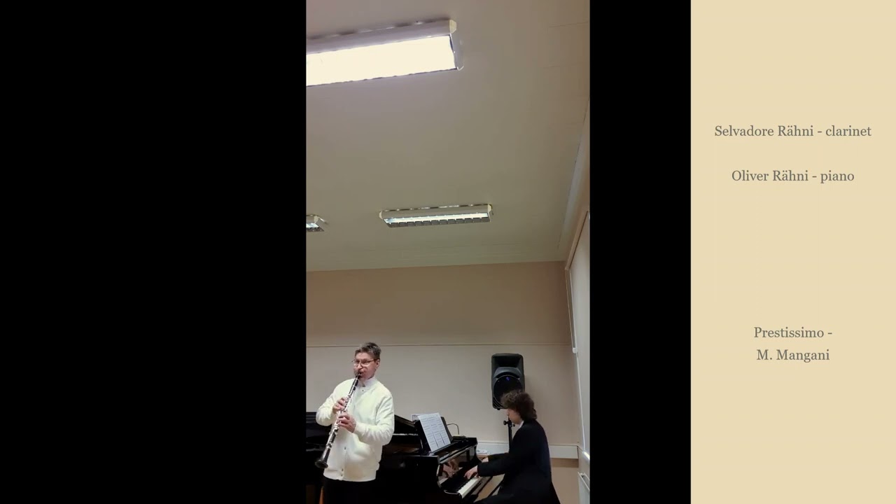 Prestissimo - M. Mangani; Selvadore Rähni - clarinet; Oliver Rähni ...