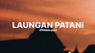 Video thumbnail of "Laungan patani | koto mahligai | cover"