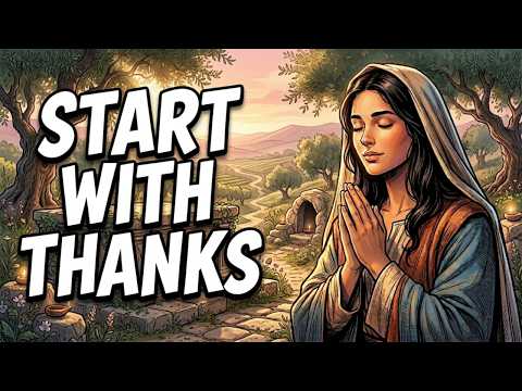 Daily Prayer of Thanks | Starting Your Day with Gratitude