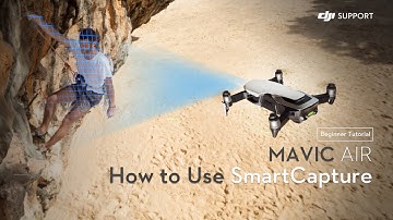 How to use SmartCapture with DJI Mavic Air (Tutorial)