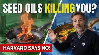 The Seed Oil Lie — Harvard Just Proved The Government Wrong