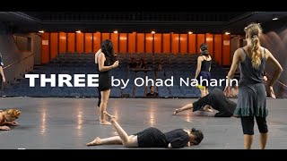Three things about &quot;Three&quot; by Ohad Naharin
