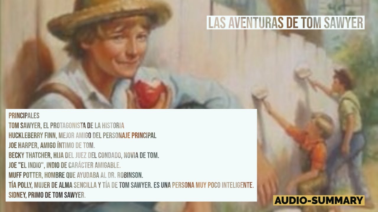 Las aventuras de Tom Sawyer (Resumen del libro) - YouTube