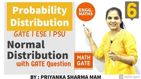 Probability Distribution I Normal/Gaussian Distribution I Engineering Maths by Priyanka Sharma Mam