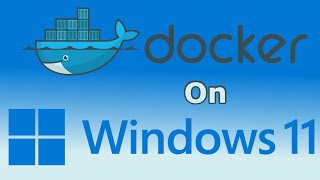 How to install Docker on Windows 11