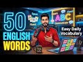 50 ENGLISH WORDS