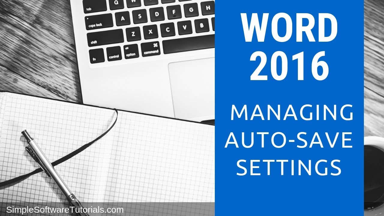 turn on autosave in word mac 2016 turn on autosave in word mac 2016