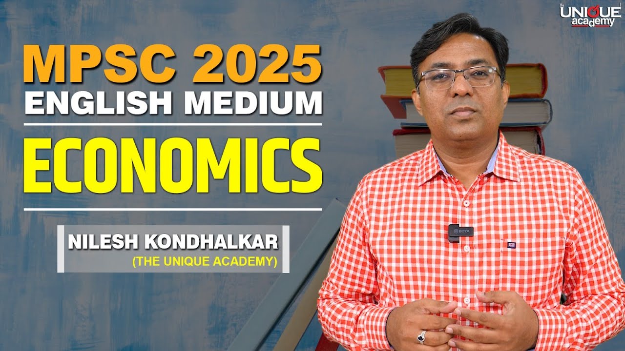 MPSC 2025 English Medium ECONOMICS FREE LECTURES BY Nilesh