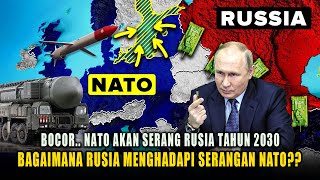 Nato Revealed To Attack Russia In 2030 Is Russia Ready