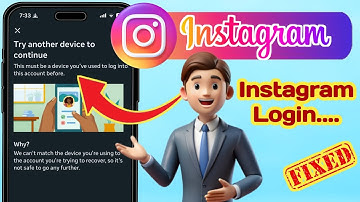 How to Fix Instagram "Try Another Device to Continue" Problem 100% Working Solution 