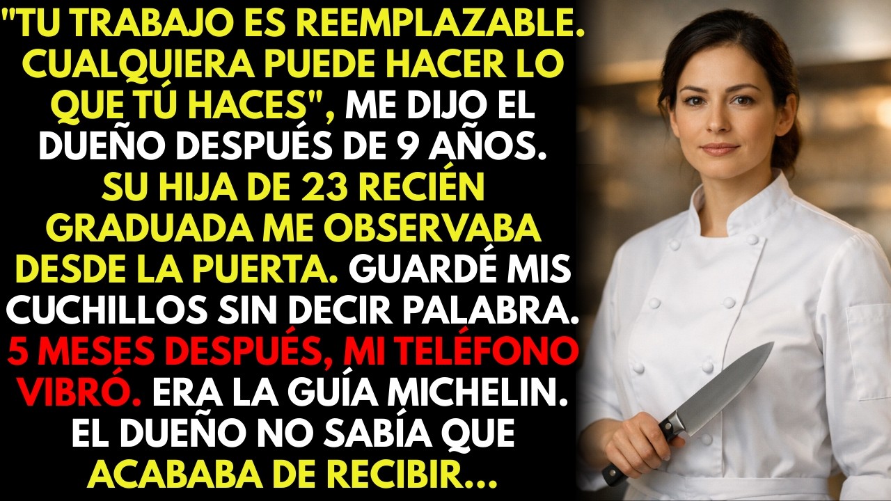 El dueño me reemplazó con su hija de 23 años… 5 meses después destruyó el restaurante