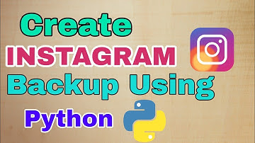 Create Instagram Backup Using Python || Build a Simple Instagram Bot Using Python🔥|| Python Project