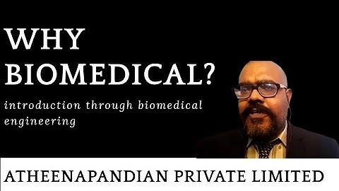 Introduction to Biomedical Engineering - Session 1