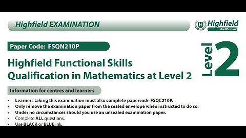 Functional Skills Maths L2 Practice Exam 2 Highfield