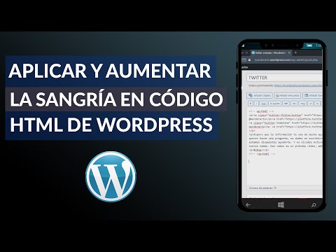 Cómo Aplicar y Aumentar la Sangría en el Código HTML de WordPress