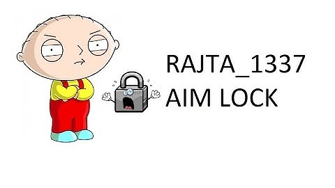 Rajta_1337 Aimlock/ Aim Assist Part1