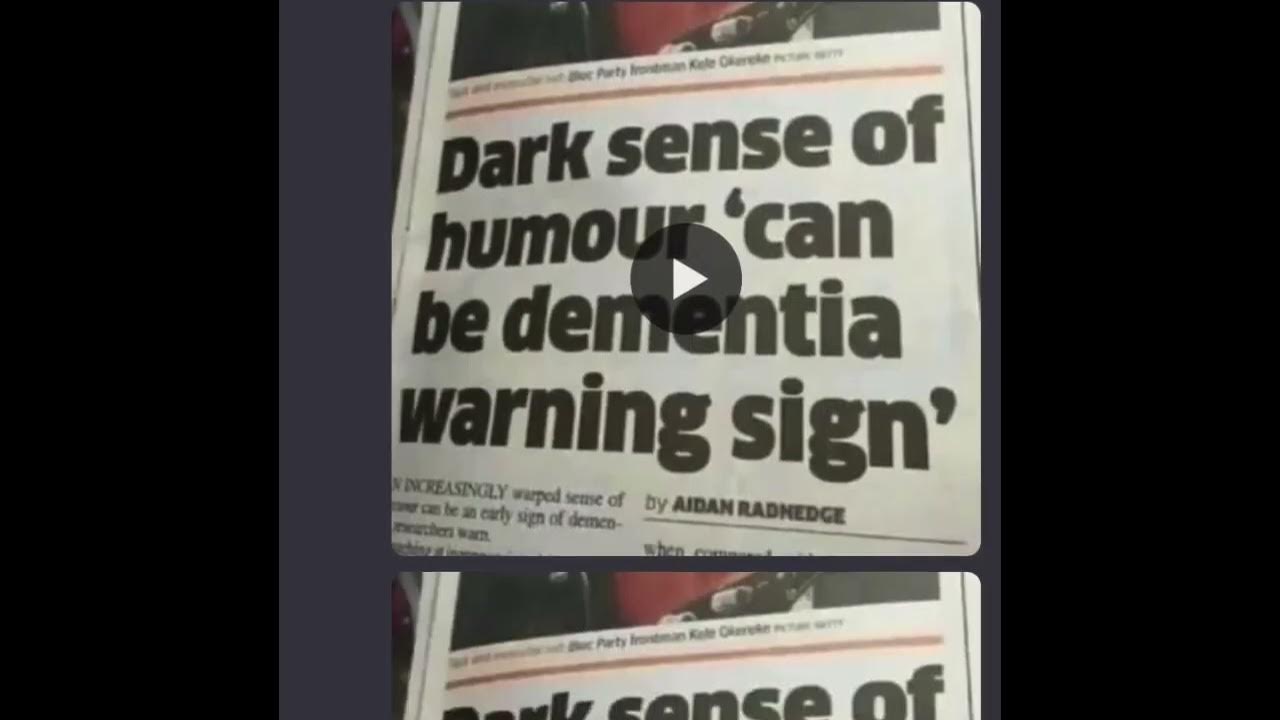 Dark sense of humor ‘can be dementia warning sign’ YouTube