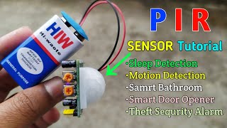 This Sensor can do EVERYTHING! .... PIR Motion Sensor Tutorial (Hindi)