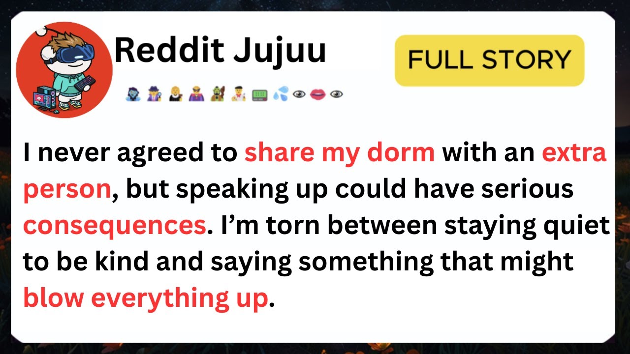 Reddit True Full Story | AITAH for Getting My Roommate’s Mom Kicked Out of Our Dorm?