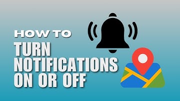 How to Turn Google Maps Notifications On or Off? NEW UPDATE JULY 2023 | Notifications of Google Maps