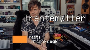 Trentemøller | Textures & Malfunctions with MicroFreak