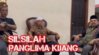 SUSUR PURUS SILSILAH PANGLIMA KIJANG