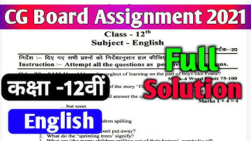 Cg board assignment-1 class 12th English solution 2021-22| 12th English assignment-1 answer cgbse