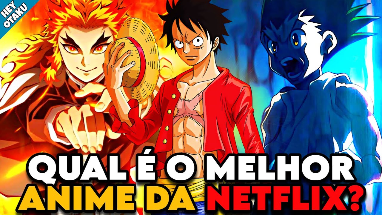 Os 7 melhores animes para assistir na Netflix em 2023 - Observatório do  Cinema