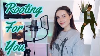 Alessia Cara - Rooting For You | Cover