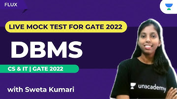 LIVE MOCK TEST For GATE 2022 | Database Management System | Sweta Kumari