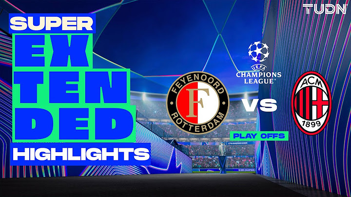 SUPER EXTENDED HIGHLIGHTS | Feyenoord vs AC Milán | UEFA Champions League 24/25 | TUDN