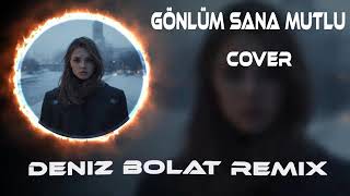 Gönlüm sana mutlu bir aşk diliyor..