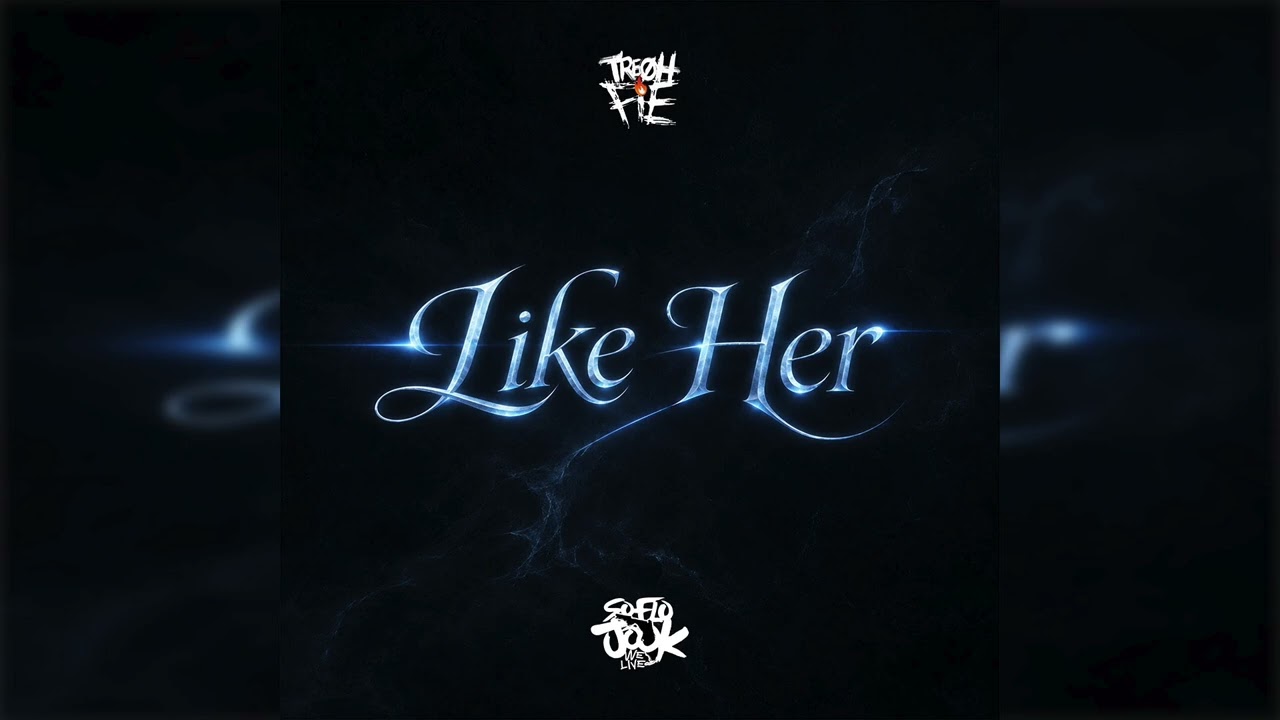 Watch Tre Oh Fie - Like Her on YouTube Watch Tre Oh Fie - Like Her on YouTube