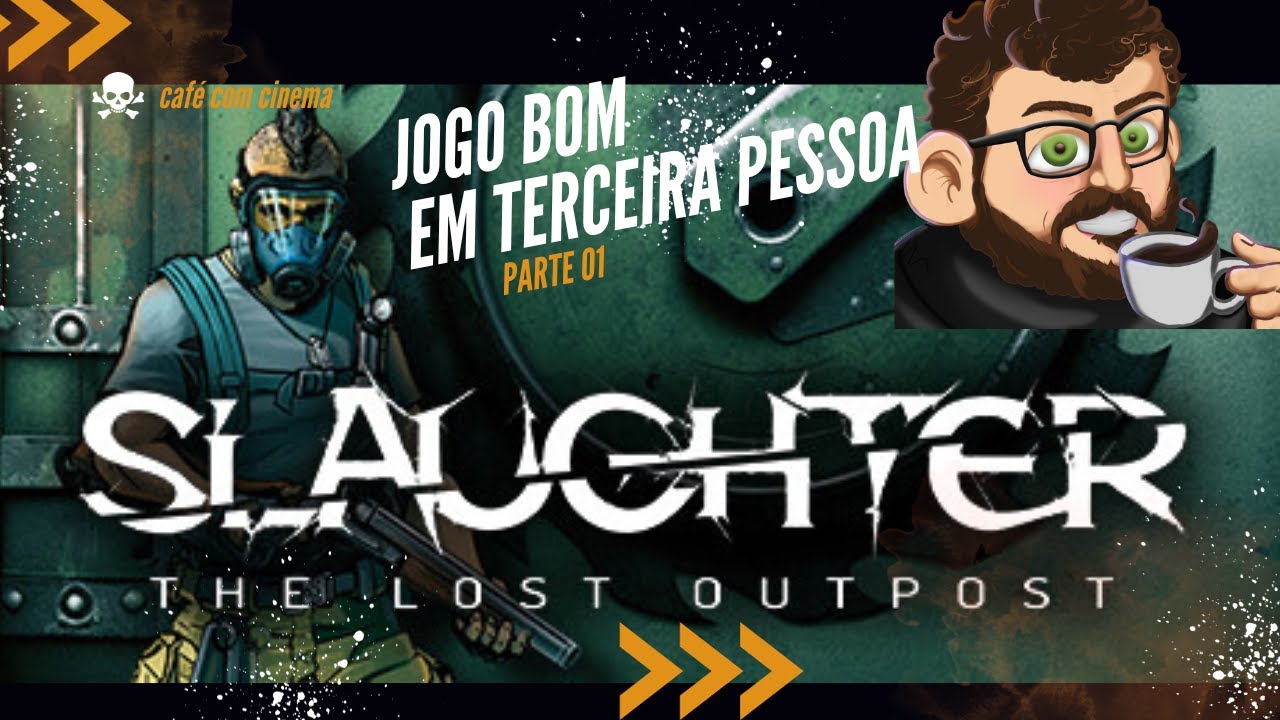 Slaughter: The Lost Outpost, jogo de tiro em terceira pessoa