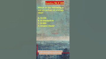 AWS Solutions Architect Associate Certification Practice Questions | Question No. 180 #aws #shorts