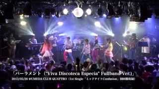2nd Anniversary "FULLBAND" One-man Live 2014.06.01「Viva Discoteca ...