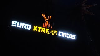 las Pias City Euroxtreme Circus  1st Show
