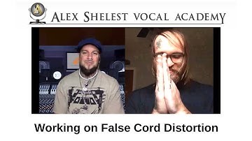 Alex Shelest Vocal Lessons - Working on False Cord Distortion