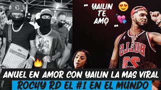 Rochy RD X Anuel AA - LOS ILLUMINATY YAILIN ENAMORANDO ANUEL AA