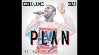 Plan By Coolio Jones Ft 1Truth